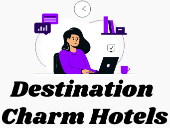 Destination charm hotels